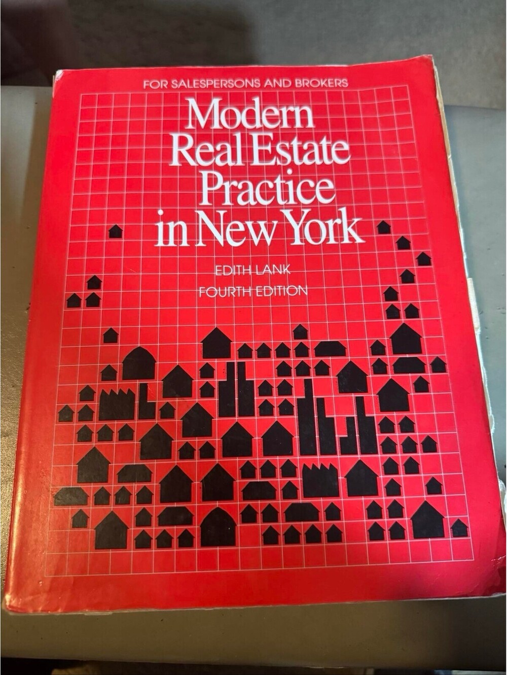 Modern Real Estate Practice in New York Edith Lank 4th Edition 105WH